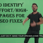 Read more about the article How to identify low-effort/high-yield pages for quick SEO fixes